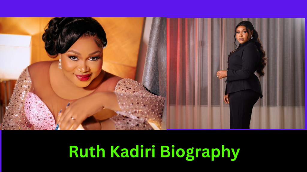 Ruth Kadiri Biography