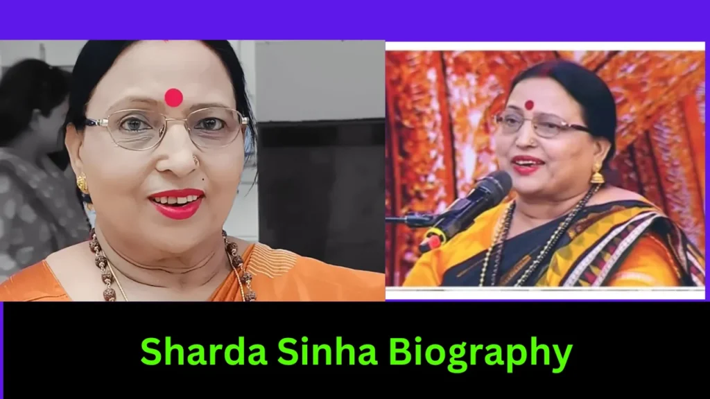 Sharda Sinha Biography