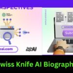 Swiss Knife AI Biography