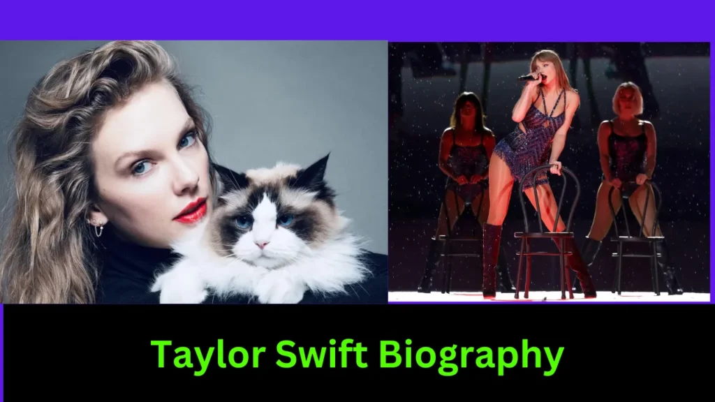 Taylor Swift Biography