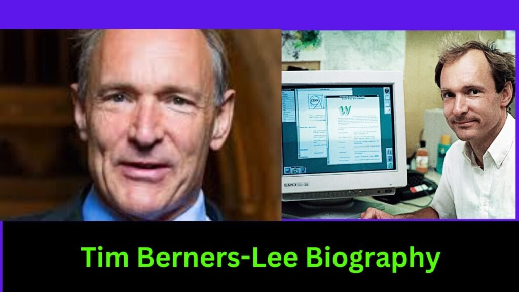 Tim Berners-Lee Biography