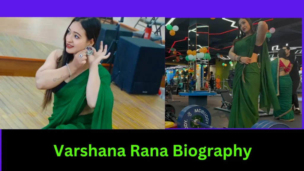 Varshana Rana Biography