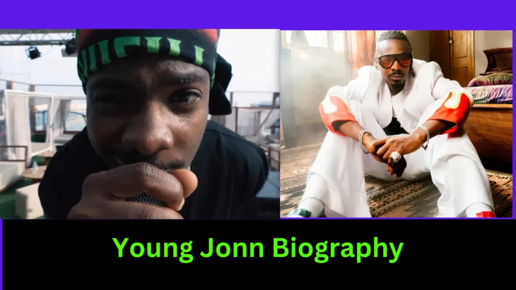 Young Jonn Biography