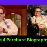 Atul Parchure Biography