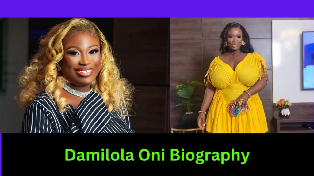 Damilola Oni Biography