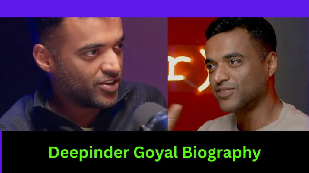 Deepinder Goyal Biography