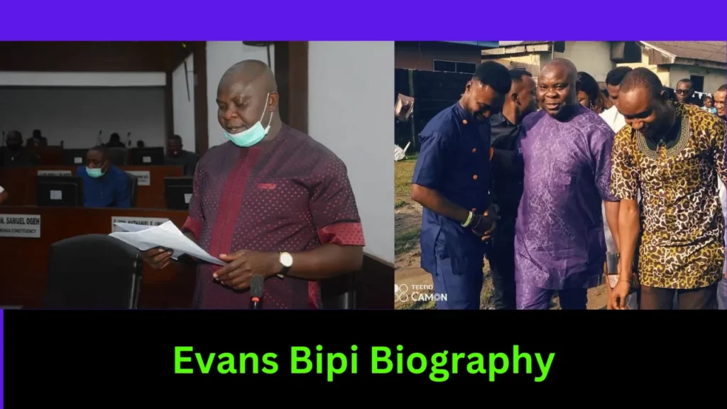 Evans Bipi Biography