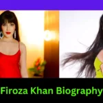 Firoza Khan Biography