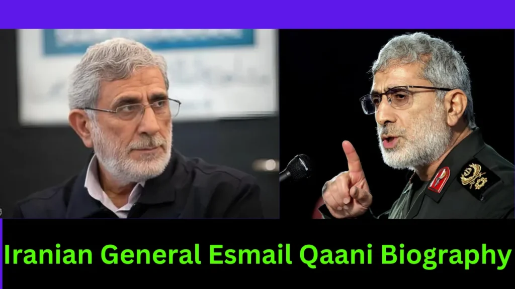 Iranian General Esmail Qaani Biography