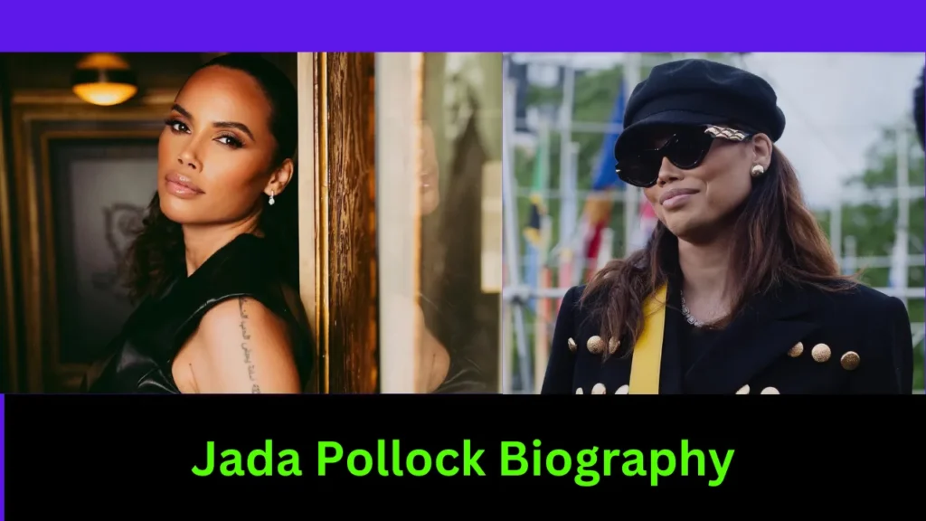 Jada Pollock Biography