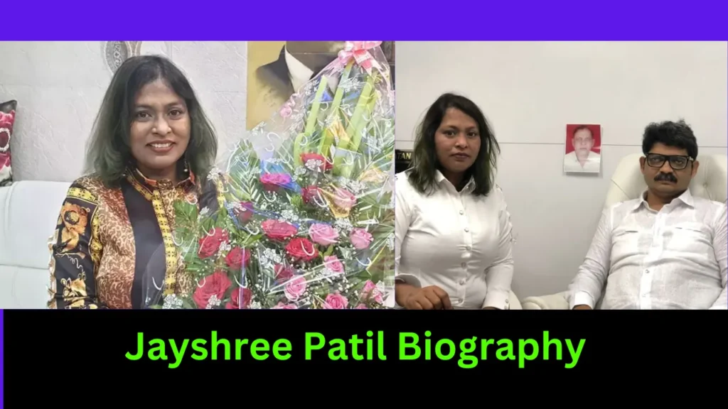 Jayshree Patil Biography