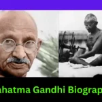 Mahatma Gandhi Biography