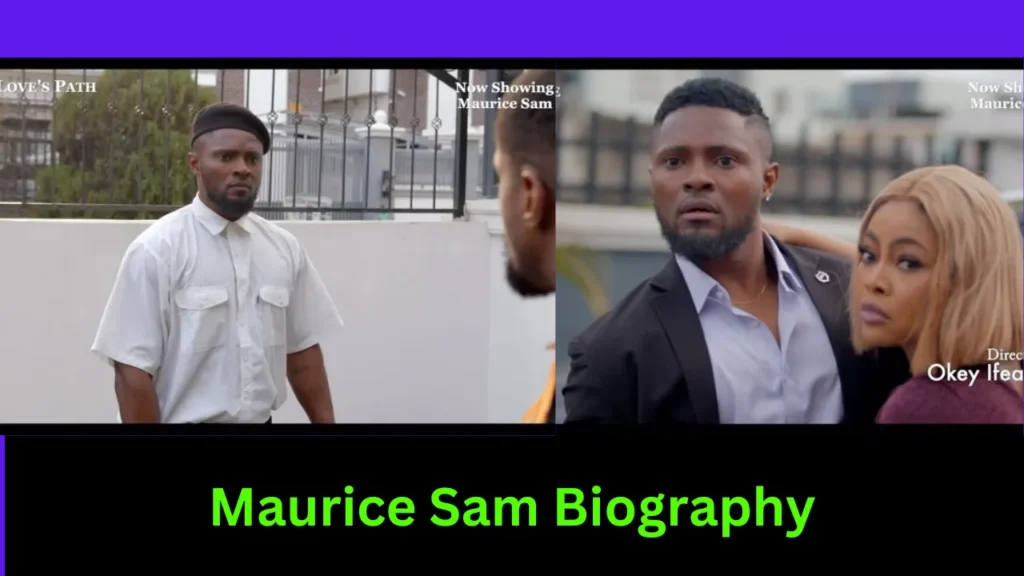 Maurice Sam Biography