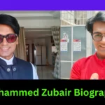Mohammed Zubair Biography