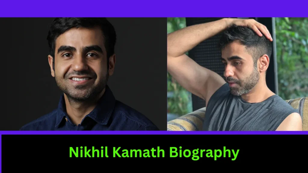 Nikhil Kamath Biography