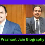 Prashant Jain Biography