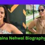 Saina Nehwal Biography