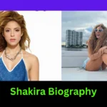 Shakira Biography