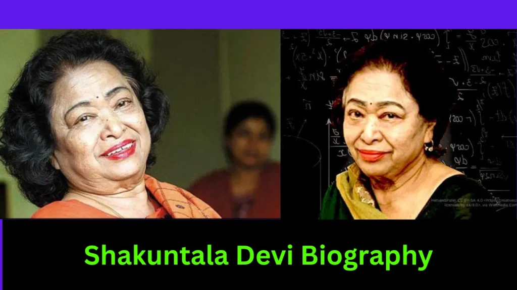 Shakuntala Devi Biography
