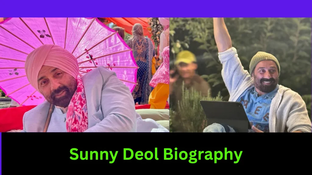Sunny Deol Biography