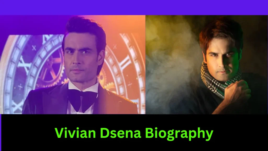 Vivian Dsena Biography