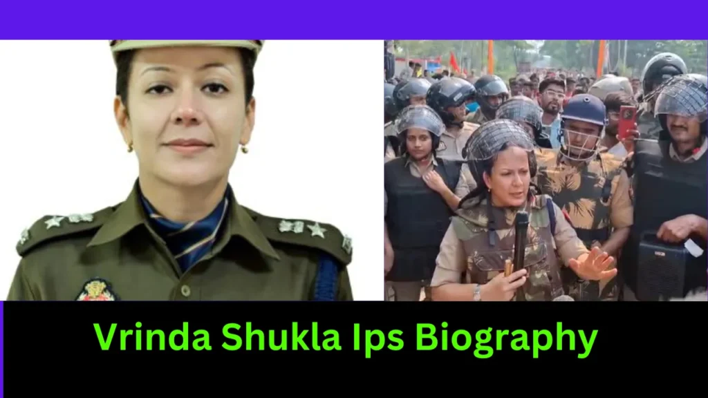 Vrinda Shukla Ips Biography