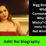 Aditi Rai Biography