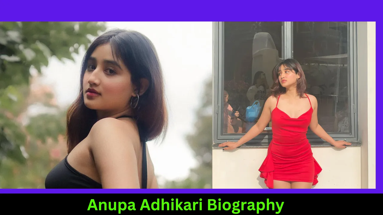 Anupa Adhikari Biography