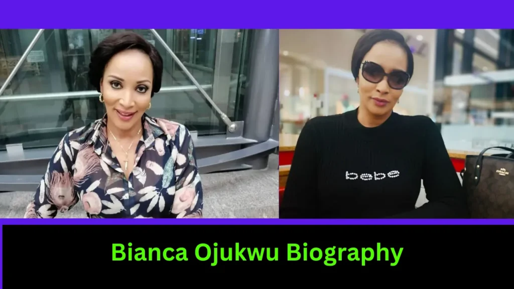 Bianca Ojukwu Biography