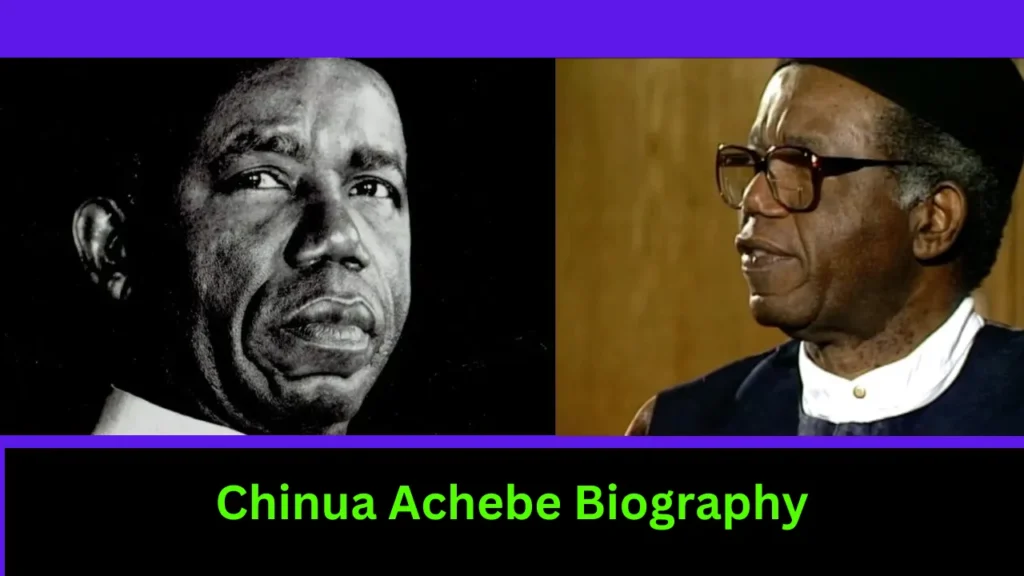 Chinua Achebe Biography