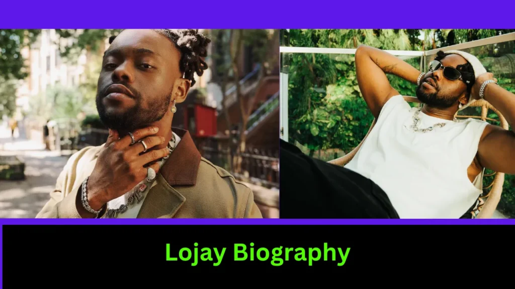 Lojay Biography