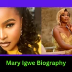 Mary Igwe Biography