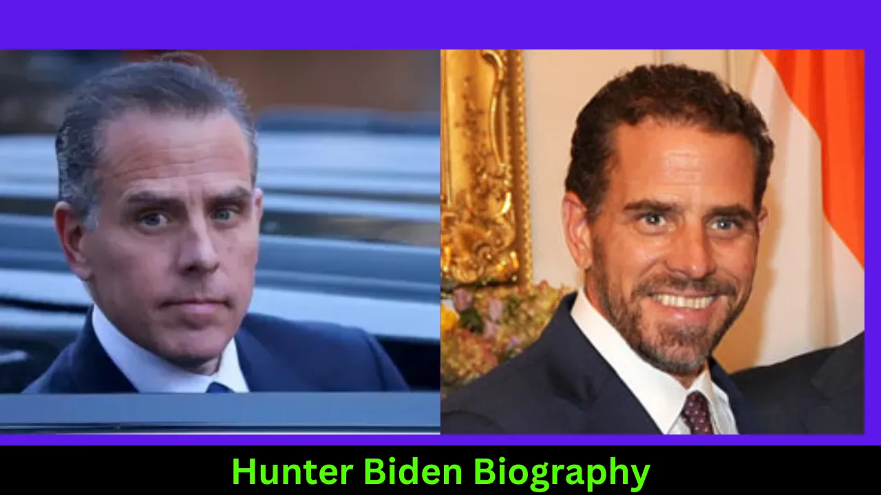 Hunter Biden Biography