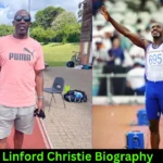 Linford Christie Age, Height, Weight, Net worth, Biography