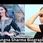 Kangna Sharma Biography