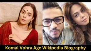 Komal Vohra Age Wikipedia Biography