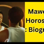 Mawelele Horoscope Biography