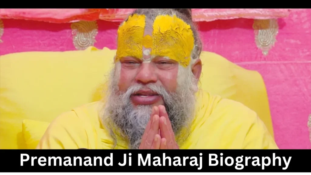 Premanand Ji Maharaj Biography