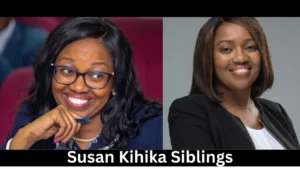 Susan Kihika Siblings