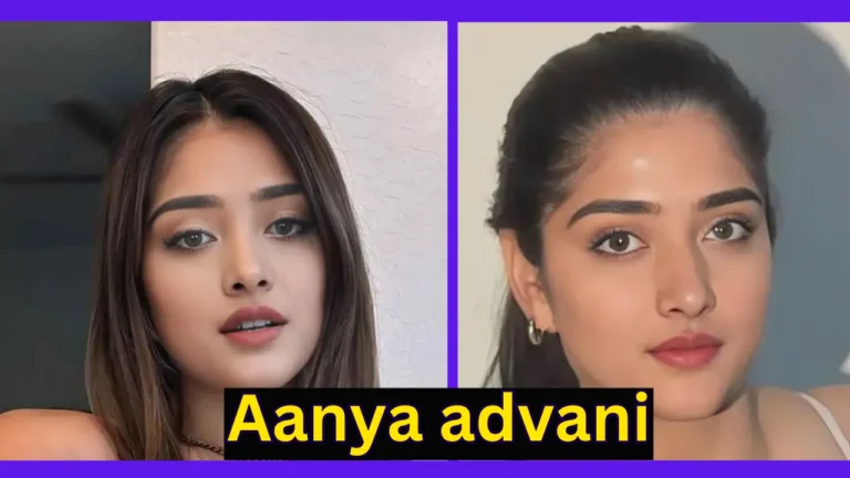 Aanya advani Height, Age, Family, Biography