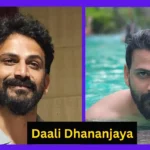 Daali Dhananjaya Height, Age, Family, Biography