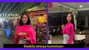 Deekila Sherpa Hometown