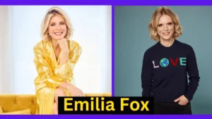 Emilia Fox Height, Age, Family, Biography