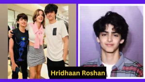 Hridhaan Roshan Height, Age, Family, Biography