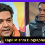 Kapil Mishra Biography