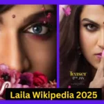 Laila Wikipedia 2025