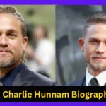 Charlie Hunnam Biography