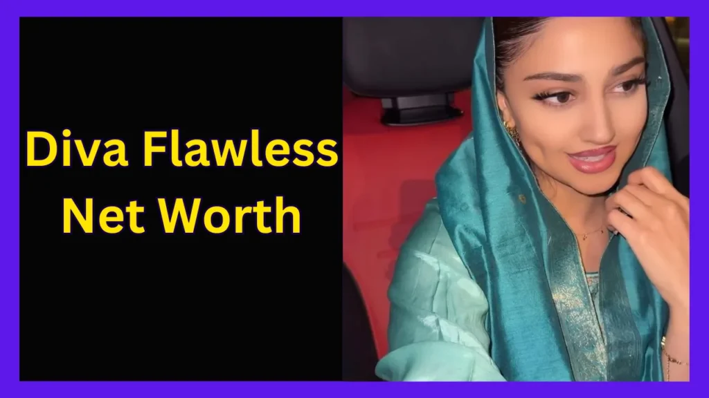 Diva Flawless Net Worth