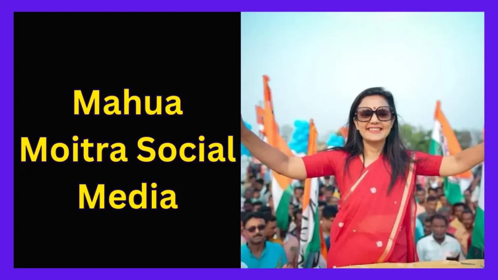 Mahua Moitra Social Media