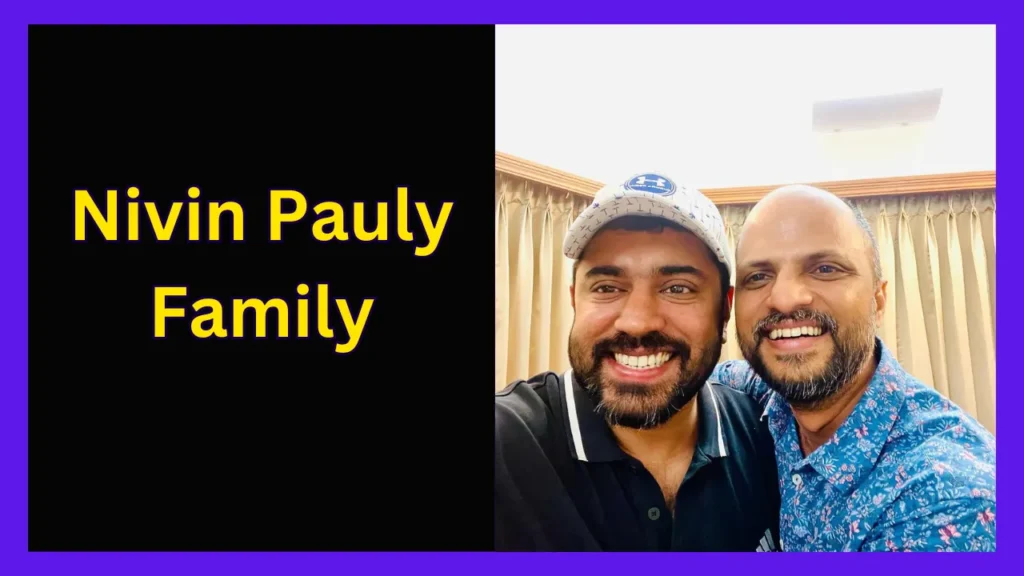 Nivin Pauly Family